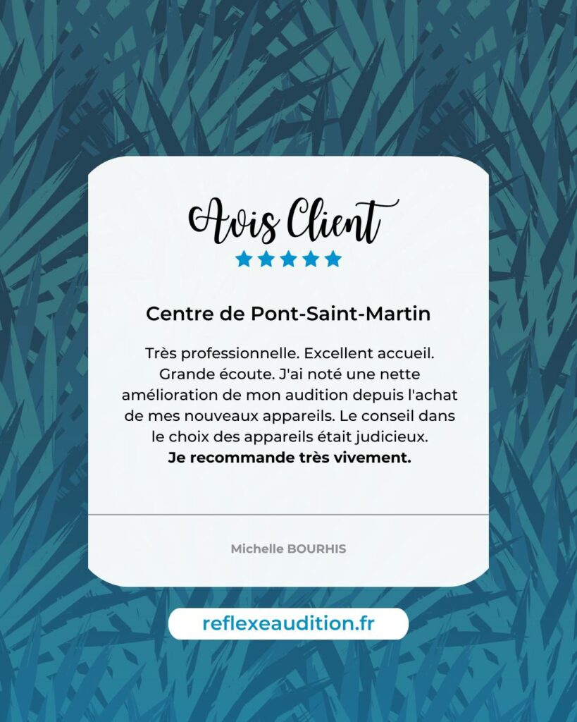 Avis client - Réflexe Audition